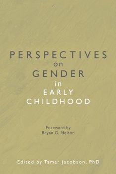 Paperback Perspectives on Gender in Early Childhood Book