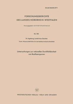 Paperback Untersuchungen Zur Rationellen Durchfärbbarkeit Von Bastfasergarnen [German] Book