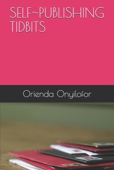 Paperback Self Publishing Tidbits Book