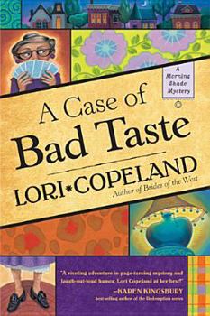 A Case of Bad Taste (A Morning Shade Mystery #1)