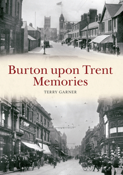 Paperback Burton Upon Trent Memories Book