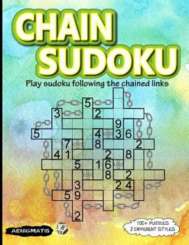 Paperback Chain Sudoku: Play Sudoku following the chained links Book