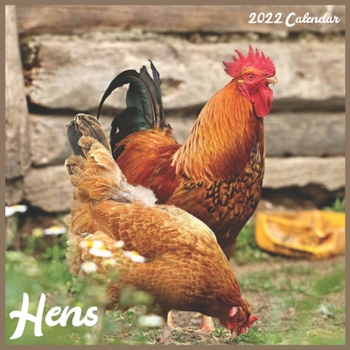 Hens 2022 Calendar: Official Chicken Calendar 2022