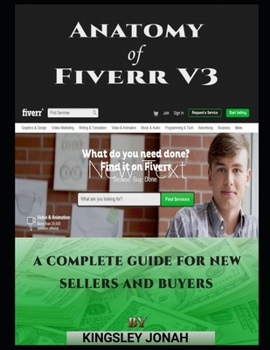 Paperback Anatomy of Fiverr: How to make money on fivver [Large Print] Book