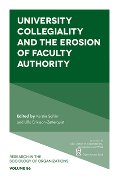 Paperback University Collegiality and the Erosion of Faculty Authority Book