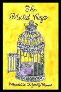 The Muted Cage