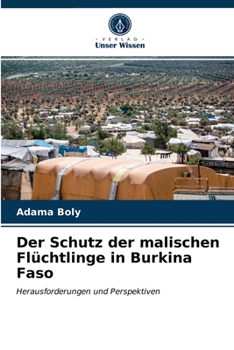 Paperback Der Schutz der malischen Flüchtlinge in Burkina Faso [German] Book