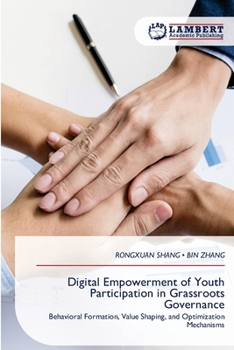 Digital Empowerment of Youth Participation in Grassroots Governance