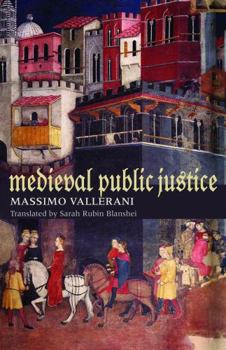 Medieval Public Justice - Book  of the Studies in Medieval and Early Modern Canon Law