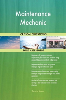 Paperback Maintenance Mechanic Critical Questions Skills Assessment Book