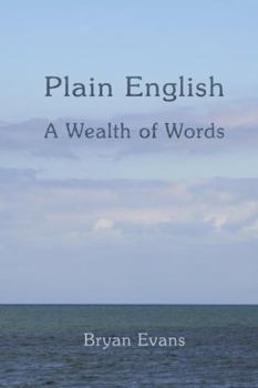 Plain English: A Wealth of Words