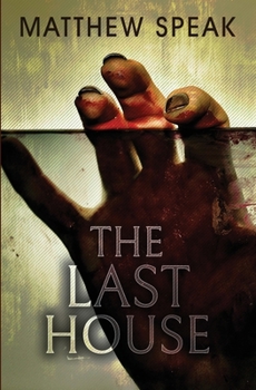 Paperback The Last House Book