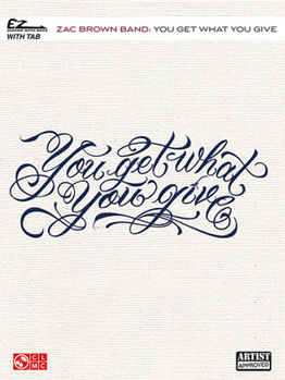 Paperback Zac Brown Band - You Get What You Give: EZ Guitar with Riffs Book