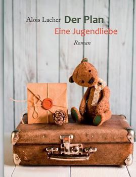 Paperback Der Plan: Eine Jugendliebe [German] Book