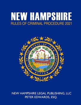 Paperback New Hampshire Rules of Criminal Procedure 2021 Book