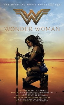 Mass Market Paperback Wonder Woman: The Official Movie Novelization Book