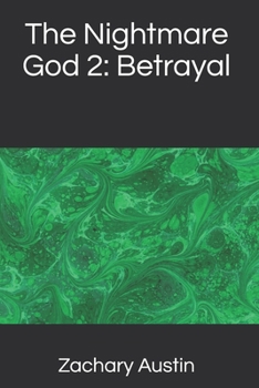 Paperback The Nightmare God 2: Betrayal Book