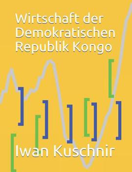 Paperback Wirtschaft der Demokratischen Republik Kongo [German] Book