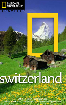 Paperback National Geographic Traveler: Switzerland Book