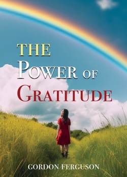 Paperback The Power of Gratitude Book