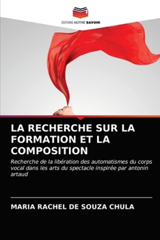 Paperback La Recherche Sur La Formation Et La Composition [French] Book