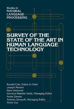 Hardcover Survey of the State of the Art in Human Language Technology Book