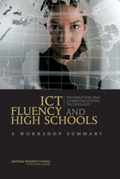 Paperback ICT Fluency and High Schools: A Workshop Summary Book