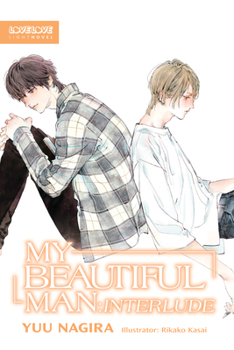 Paperback My Beautiful Man: Interlude (Light Novel) Book