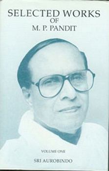 Hardcover Selected Works of M.P. Pandit Vol. 1 Book