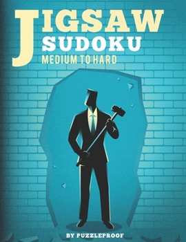Paperback Jigsaw Sudoku Medium To Hard: 250 Irregular Shaped Sudokus, 125 Medium And 125 Hard. 2 Puzzles On Every Page. Solutions Included. Book