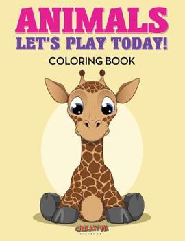 Paperback Animals: Let's Play Today! Coloring Book