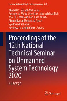 Hardcover Proceedings of the 12th National Technical Seminar on Unmanned System Technology 2020: Nusys'20 Book