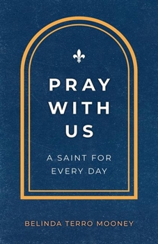 Paperback Pray with Us: A Saint for Every Day Book