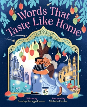 Hardcover Words That Taste Like Home: A Picture Book
