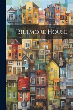 Paperback [Biltmore House Book