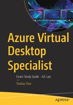 Paperback Azure Virtual Desktop Specialist: Exam Study Guide - Az-140 Book