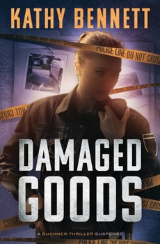 Paperback Damaged Goods: A Buckner Thriller Suspense Book