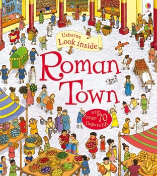 Hardcover Look Inside A Roman Town Book