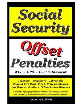 Paperback Social Security Offset Penalties: Wep Gpo Dual Entitlement Book