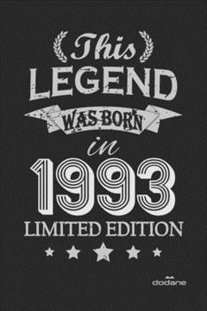 Paperback This Legend was born in 1993 LIMITED EDITION: This Legend was born in 1993 LIMITED EDITION Book
