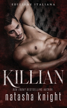 Killian (The Benedetti Brothers Edizione Italiana)
