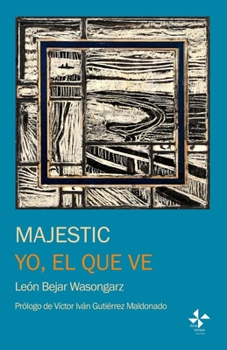 Paperback Majestic & Yo, el que ve [Spanish] Book