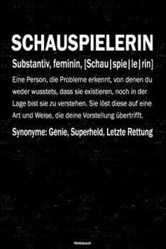 Schauspielerin Notizbuch: Schauspielerin Journal DIN A5 liniert 120 Seiten Geschenk (German Edition)