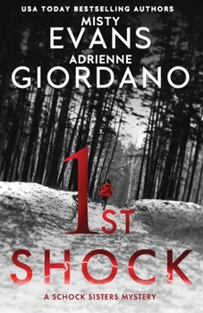 1st Shock - Book #1 of the Schock Sisters