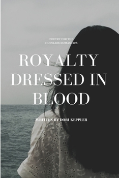 Paperback Royalty Dressed in Blood Book