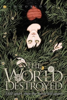 Paperback The World Destroyed Book