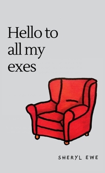 Hardcover Hello to all my exes Book