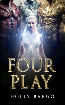Paperback Four Play: Triune Alliance Brides Series Book 4 Book