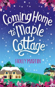 Paperback Coming Home To Maple Cottage Book