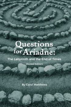 Paperback Questions for Ariadne: The Labyrinth and the End of Times Book